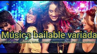 MIX BAILABLE LA MEJOR [upl. by Griselda133]