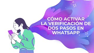 Cómo activar la verificación de 2 pasos en WhatsApp [upl. by Walls143]