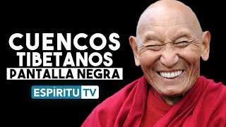 🔴Cuencos Tibetanos ⬛PANTALLA NEGRA 🕛12 horas Hermosos sonidos RELAJA TU MENTE FUNCIONA🙂 [upl. by Erdah215]