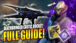 Destiny 2  How To Get The DEATHBRINGER Exotic Rocket  Symphony of Death FULL Quest Guide [upl. by Airekal]