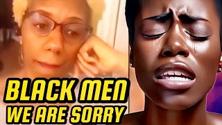 black woman Apologies to Black men for believing LIES told Leaves everyone Emotional [upl. by Anital562]