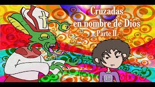 Cruzadas en nombre de Dios Parte II  Bully Magnets  Historia Documental [upl. by Sillsby]