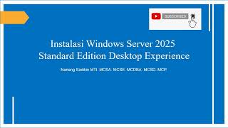 Instalasi Windows Server 2025 Standard Edition Desktop Experience ID [upl. by Seek]