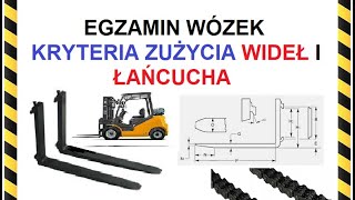 KRYTERIA ZUŻYCIA WIDEŁ I ŁAŃCUCHA EGZAMIN WÓZEK WIDŁOWY 2024 [upl. by Mitchael853]