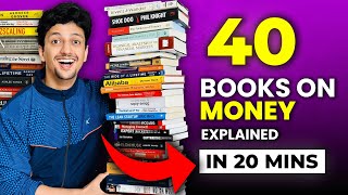 40 Money Books Made Me RICH  40 Books Summaries in 20 Mintues [upl. by Nesyt]