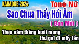 Sao Chưa Thấy Hồi Âm Karaoke Tone Nữ Nhạc Sống gia huy beat [upl. by Marinna]