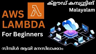 AWS Lambda Explained for Beginners in Malayalam  AWS Cloud Computing Malayalam Tutorial Series [upl. by Annaiel]