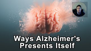 Theres Two Main Ways Alzheimers Presents Itself In People  Dale Bredesen MD  Interview [upl. by Naryb]