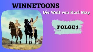 Winnetoons  Die Welt von Karl May  Animation  FOLGE 1 auf Deutsch [upl. by Stanford]