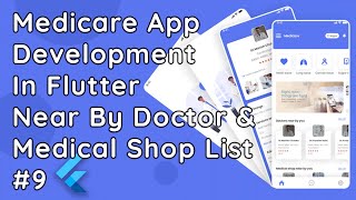 Medicare App in Flutter Near By Doctors amp Medical Shop List 9 [upl. by Aiuqram928]