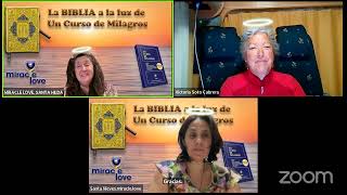 UCDM La Biblia a la luz de Un Curso De Milagros WWWMIRACLELOVE SANTA HILDA NUÑEZ 3102024 [upl. by Valente]