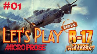 Die erste Mission  Lets Play B17 Flying Fortress  The Mighty 8th Redux deutsch [upl. by Mikes425]