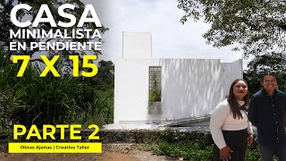 CASA MINIMALISTA en PEQUEÑO TERRENO con PENDIENTE y CELOSÍA BLANCA DE ALUMINIO  Creativa Taller [upl. by Sanjiv]