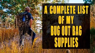 My Bug Out Bag Supplies Ideas amp Complete List [upl. by Switzer]