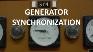 Generator Synchronization Part 1 of 2 [upl. by Ru]