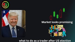 AS A TRADER HOW TO APPROACH US ELECTIONS uselection trading [upl. by Scheer]