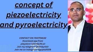 concept of piezoelectricity and pyroelectricity [upl. by Ramad747]