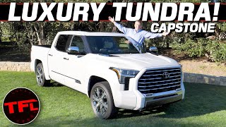 Heres What You Get With The New Toyota Tundra Capstone The Most Luxurious Tundra Ever [upl. by Koerlin239]