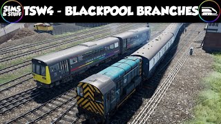 Train Sim World 4  Blackpool Branches  Full Line Runs Then Free Roam Fun [upl. by Sueahccaz]