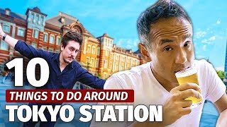 10 Things to do Around Tokyo Station  Travel Guide [upl. by Katushka]