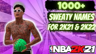 1000 Sweaty 2K Names TryhardCheeseNBA 2K21 Mypark GamerTags  Youtube Channel Names Not Taken [upl. by Hesper]