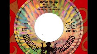 CURTIS MAYFIELD Move on up [upl. by Lette506]