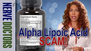 Alpha Lipoic Acid Benefits  Avoid The Scams  The Nerve Doctors [upl. by Einama342]