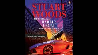 Barely Legal by Stuart Woods read by Tony Roberts  Audiobook Excerpt [upl. by Cynde]