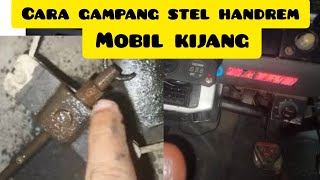 CARA‼️GAMPANG STEL HANDREM MOBIL KIJANG⁉️ [upl. by Lenes822]