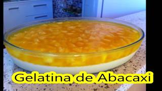 Receita de GELATINA DE ABACAXI [upl. by Crissie183]