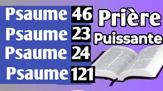 LES PSAUMES PUISSANTS  PSAUME 46  PSAUME 23  PSAUME 24  PSAUME 121 Psaume Pour dormir [upl. by Pippo]