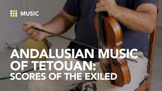 Discover the Algerian roots of the Andalusian Music of Tetouan [upl. by Garland]