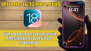 Cómo apagar el iPhone sin presionar el botón de encendido iPhone 1615proplus ios 18 [upl. by Enilaf]