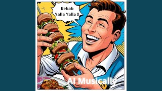 Yalla Yalla Min Kebab [upl. by Nac966]