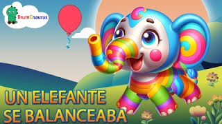 Un elefante se balanceaba  Canción infantil [upl. by Sessler]