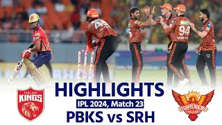 PBKS vs SRH IPL 2024 Highlights Punjab Kings vs Sunrisers Hyderabad Highlights  Today Highlights [upl. by Jordanna]