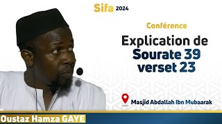 Explication du verset 23 de la Sourate 39  Oustaz Hamza GAYE [upl. by Gish]