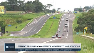 Com o feriado prolongado aumenta o movimento nas rodovias [upl. by Annaliese381]