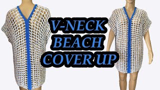 VNECK CROCHET BEACH DRESS COVER UP  SMALL TO XLARGE crochet clothing tutorial beach [upl. by Atsedom370]