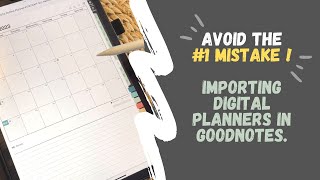 Importing Digital Planners to Goodnotes Avoid the 1 Mistake [upl. by Adanar147]