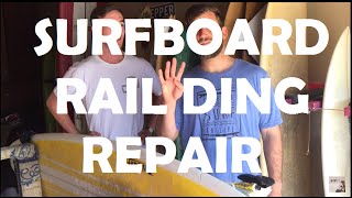 Surfboard Rail ding Repair with Grizzly  Surfboard repair Tutorial [upl. by Maloney]