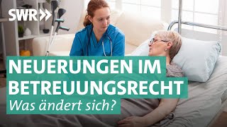 Vorsorgevollmacht und Patientenverfügung Das ist 2023 neu  Marktcheck SWR [upl. by Thad812]