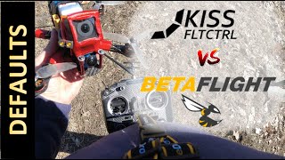 KISS vs Betaflight  on DEFAULTS [upl. by Oznecniv]