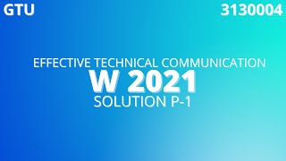 Effective Technical Communication Paper Solution  Winter 21 Part 1  GTU [upl. by Alemap368]