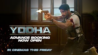 Yodha  Advance Bookings Now Open  Sidharth Malhotra  In cinemas 15th March [upl. by Onimod]