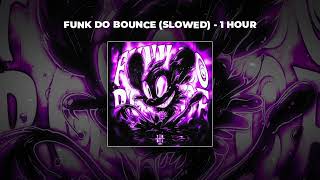 1 HOUR PHONK Ariis  FUNK DO BOUNCE SLOWED [upl. by Trahern]