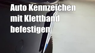 Wunschkennzeichen  Auto Kennzeichen mit Klettband befestigt  Feedback nach 6 Monaten [upl. by Anisor]