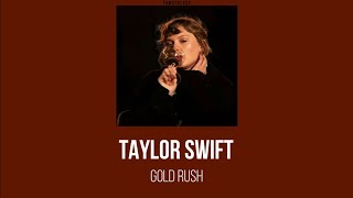 Taylor Swift  gold rush THAISUB แปลไทย [upl. by Nissensohn225]