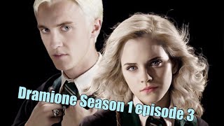 Dramione love story Season 1 episode 3 [upl. by Norahc]