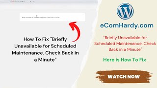 Briefly Unavailable for Scheduled Maintenance Check Back in a MinuteHow To Fix website issue [upl. by Naynek]